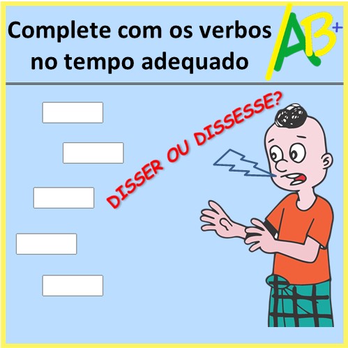 Disser ou Dissesse: qual usar? - Celpe-Bras na Prática