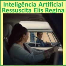 Inteligência Artificial ressuscita Elis Regina