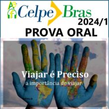 Viajar é preciso - Prova oral 2024/1