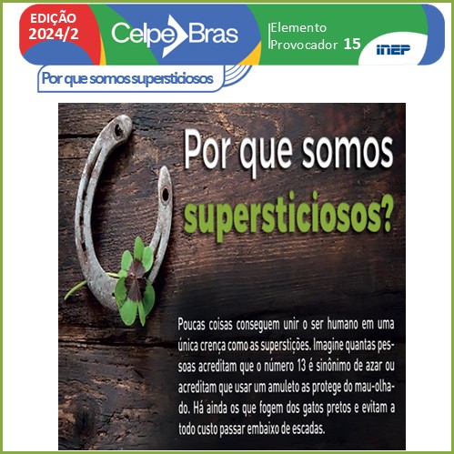 Por que somos supersticiosos - Celpe-Bras 2024/2