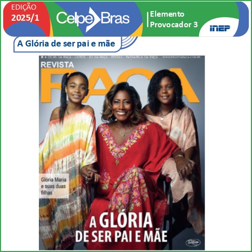 A Glória de ser pai e mãe - Prova oral 2025/1